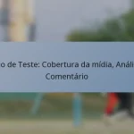 Jogo de Teste: Cobertura da mídia, Análise, Comentário